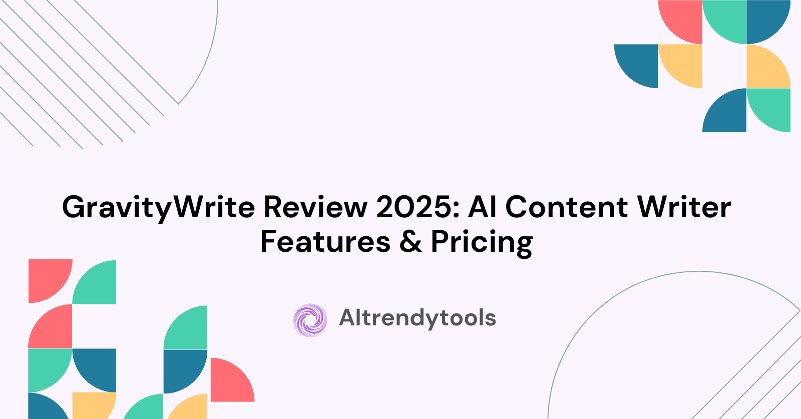 GravityWrite Review 2025: AI Content Writer Features & Pricing - AItrendytools